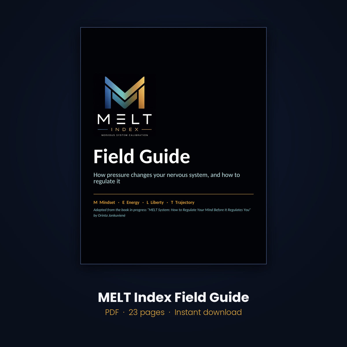 MELT Index Field Guide